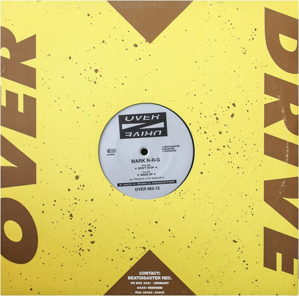 Mark N-R-G - Don't Stop / Wake Up | Overdrive (OVER 062-12) - 3