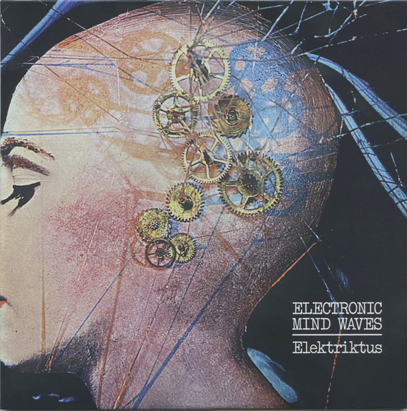 Elektriktus - Electronic Mind Waves | Ictus Records (ICTUS RE 0012)