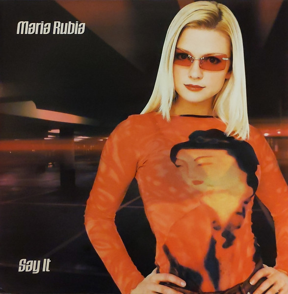Maria Rubia - Say It | Neo (NEO12055) - main Maria Rubia - Say It | Neo (NEO12055) - main