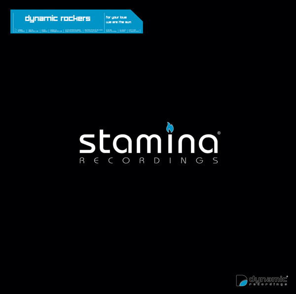 Dynamic Rockers - For Your Love | Stamina Recordings (stamina02)