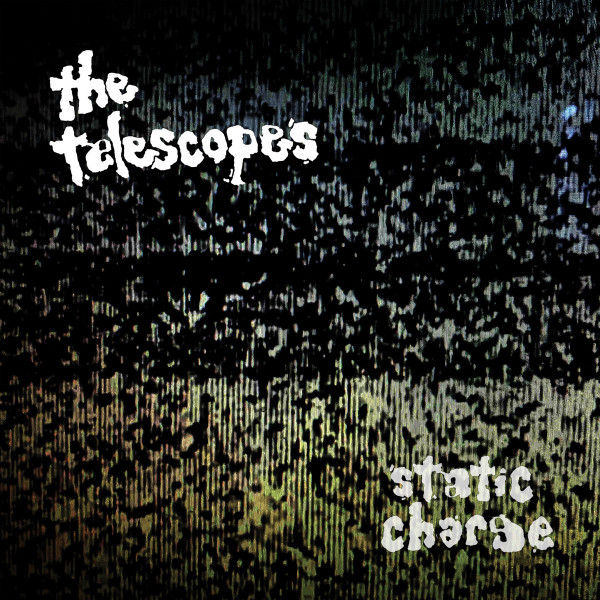 The Telescopes - Static Charge | Tapete Records (TR 614)