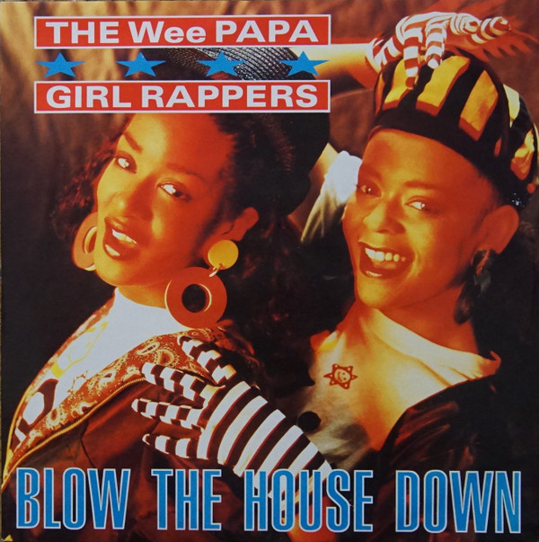 Wee Papa Girl Rappers - Blow The House Down | Jive (JIVE X 197) - 3 Wee Papa Girl Rappers - Blow The House Down | Jive (JIVE X 197) - 3