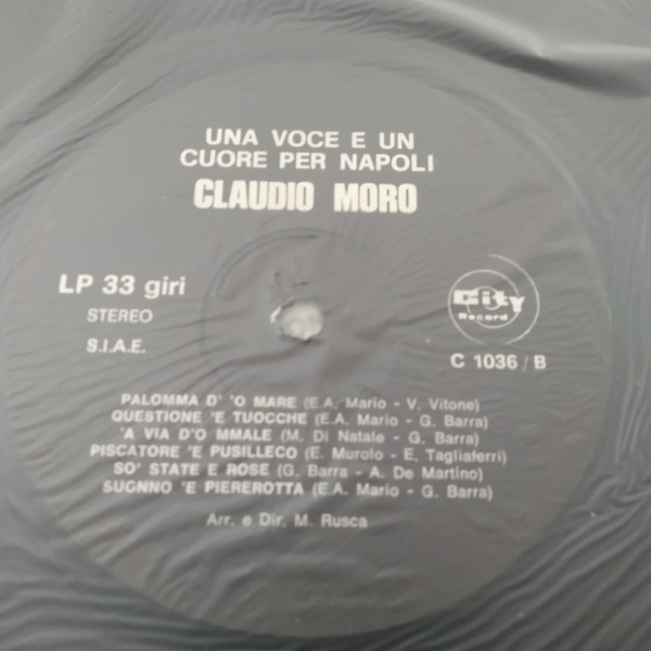 Claudio Moro - Una Voce E Un Cuore Per Napoli | City Record (C 1036) - 3 Claudio Moro - Una Voce E Un Cuore Per Napoli | City Record (C 1036) - 3