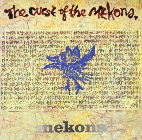 The Mekons - The Curse Of The Mekons | Blast First (BFFP 80)