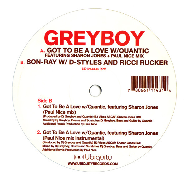 Greyboy - Got To Be A Love / Son-Ray | Ubiquity (UR12143) - 2