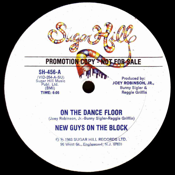 New Guys On The Block - On The Dance Floor | Sugar Hill Records (SH-456)