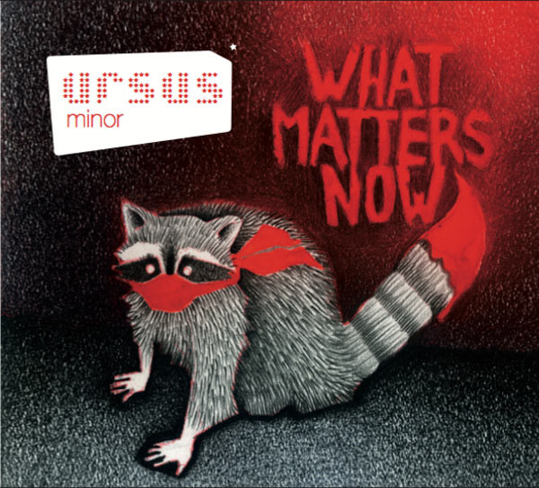 Ursus Minor - What Matters Now | Hope Street (12-13)