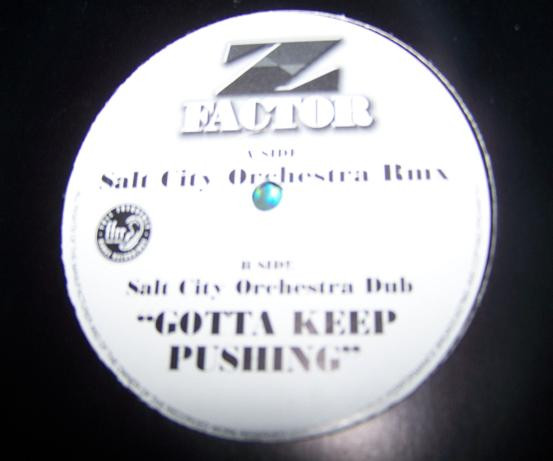 Z Factor - Gotta Keep Pushing | FFRR (ZFACTOR) - main