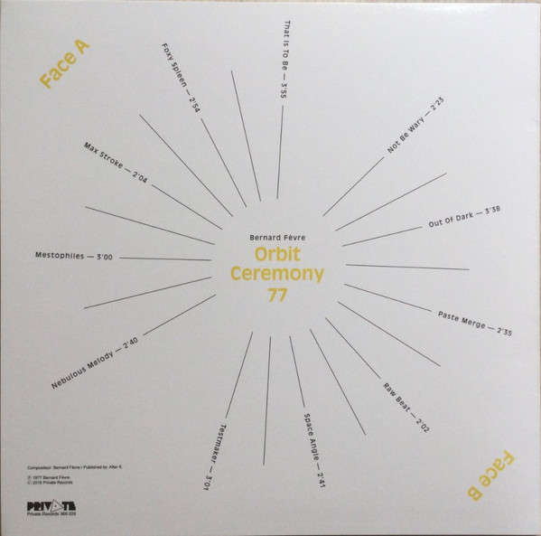 Bernard Fevre - Orbit Ceremony 77 | Private Records (369.038)
