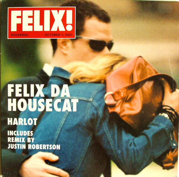 Felix Da Housecat - Harlot | City Rockers (ROCKERS3)