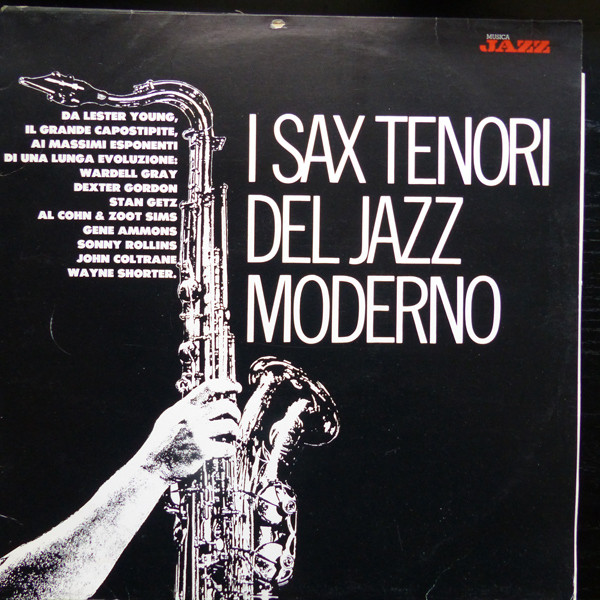 Various - I Sax Tenori Del Jazz Moderno | Musica Jazz (2MJP 1043) Various - I Sax Tenori Del Jazz Moderno | Musica Jazz (2MJP 1043)