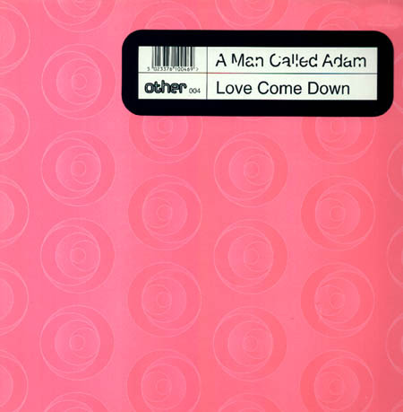 A Man Called Adam - Love Come Down | Other (OTHER 004)
