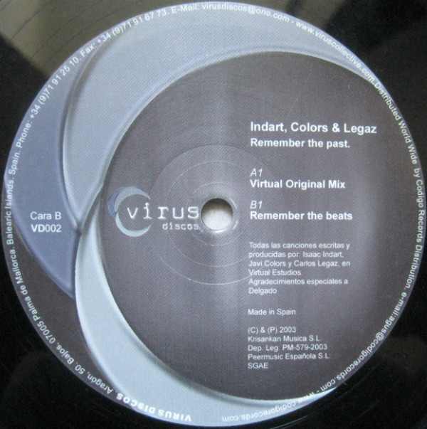 Indart , Colors & Legaz - Remember The Past | Virus Discos (VD002) - main