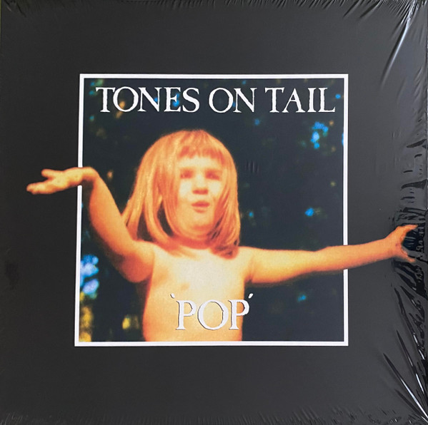 Tones On Tail - Pop | Beggars Banquet (BBQ 2156 LP) Tones On Tail - Pop | Beggars Banquet (BBQ 2156 LP)