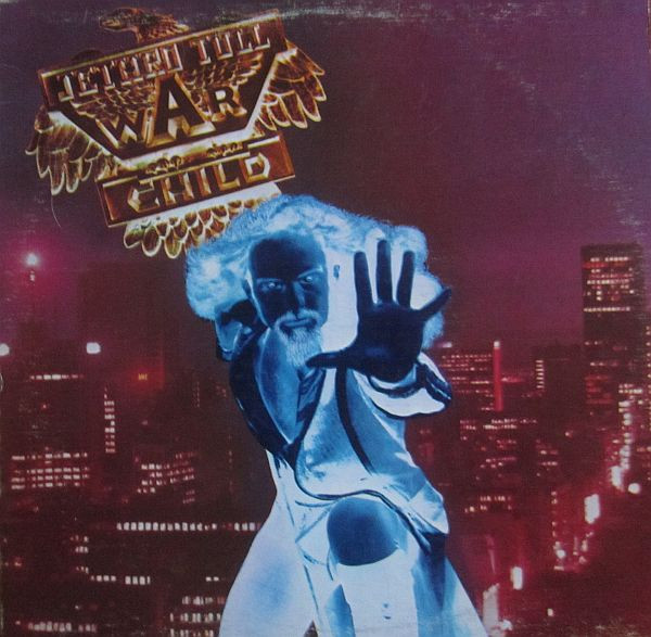 Jethro Tull - War Child | Chrysalis (CHR 1067) - main