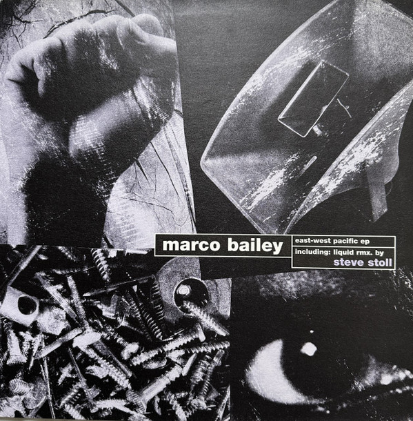Marco Bailey - East-West Pacific EP | Intense Records (INT 996604)