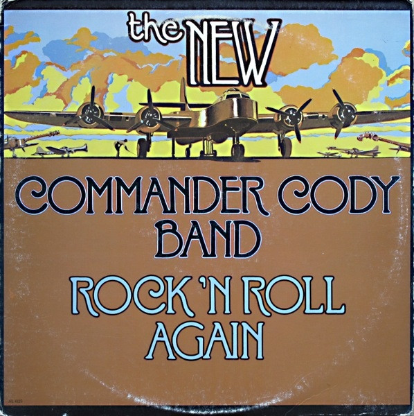 Commander Cody Band - Rock N' Roll Again | Arista (AL 4125)