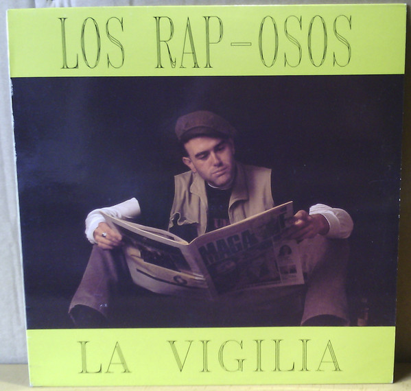 Los Rap-Osos - La Vigilia | PRODUCCIONES VADO PERMANENTE (PVP-SS 9201)