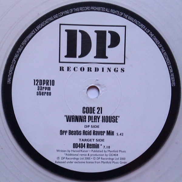 Code-21 - Wanna Play House | DP Recordings (12DPR 10) - 2