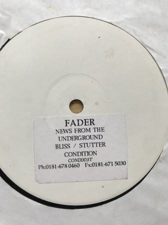 Fader - News From The Underground | Condition (COND 003)