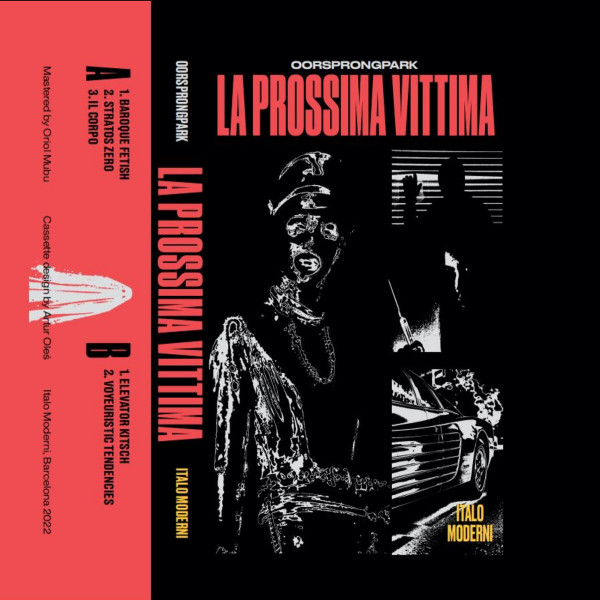 OorsprongPark - La Prossima Vittima | Italo Moderni (IM012)