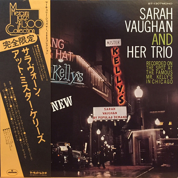 Sarah Vaughan And Her Trio - Sarah Vaughan At Mister Kelly's | Mercury (BT-1307) Sarah Vaughan And Her Trio - Sarah Vaughan At Mister Kelly's | Mercury (BT-1307)