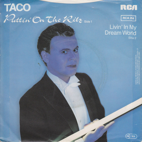 Taco - Puttin' On The Ritz / Livin' In My Dream World | RCA Victor (RCA 284) Taco - Puttin' On The Ritz / Livin' In My Dream World | RCA Victor (RCA 284)