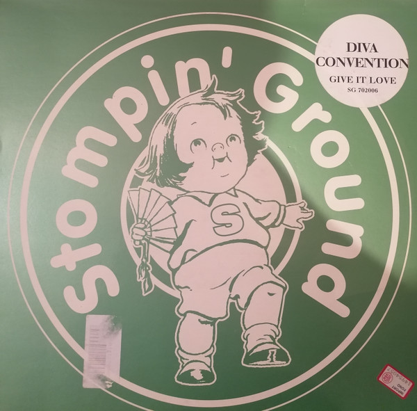 Diva Convention - Give It Love | Stompin' Ground Records (SG 702006)
