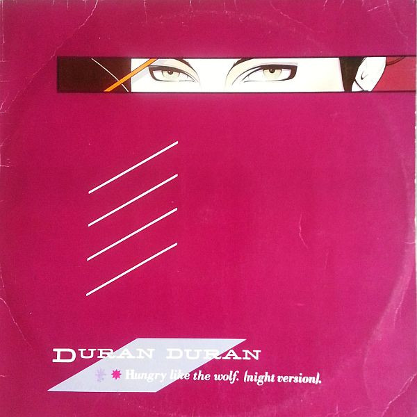 Duran Duran - Hungry Like The Wolf | Valentim De Carvalho (11C 052-64876)
