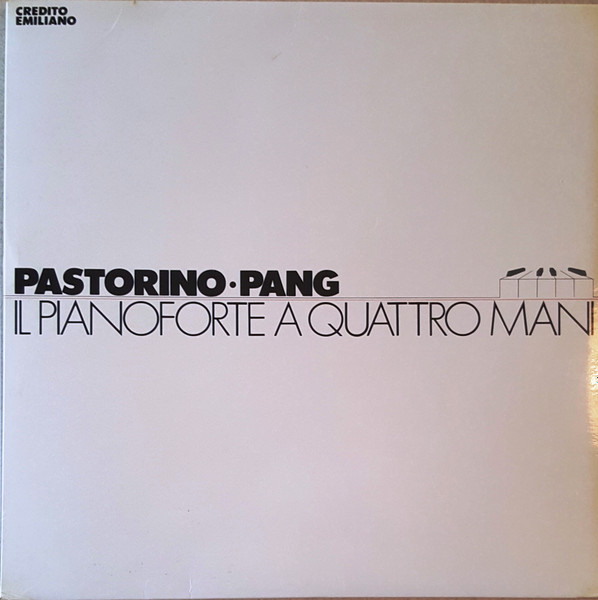 Ennio Pastorino • An Li Pang - Il Pianoforte A Quattro Mani | Credito Emiliano (AOCL 216014)