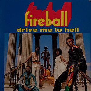 Fireball - Drive Me To Hell | Altophone (AT 112503) Fireball - Drive Me To Hell | Altophone (AT 112503)