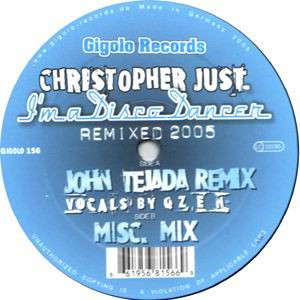Christopher Just - I'm A Disco Dancer (Remixed 2005) | International Deejay Gigolo Records (GIGOLO 156)