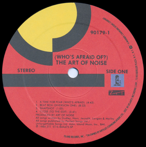 The Art Of Noise - (Who's Afraid Of?) The Art Of Noise | Island Records (7 90179-1) - 3
