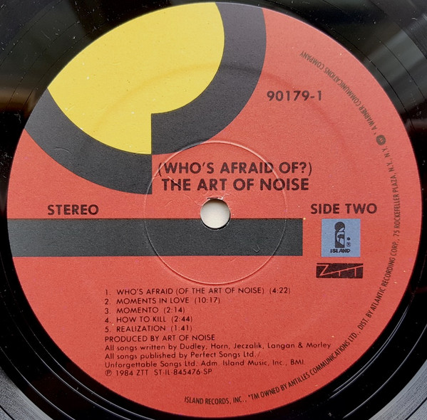 The Art Of Noise - (Who's Afraid Of?) The Art Of Noise | Island Records (7 90179-1) - 4