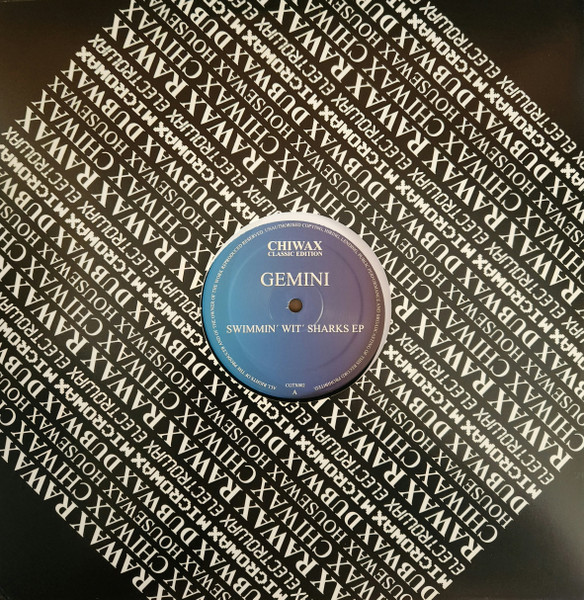 Gemini - Swimmin' Wit' Sharks EP | Chiwax (CGTX002) - 3