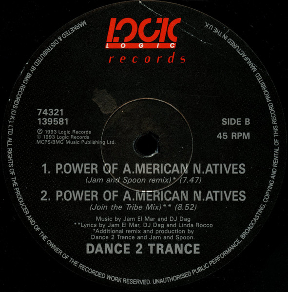 Dance 2 Trance - P.ower Of A.merican N.atives | Logic Records (74321 139581) - 4 Dance 2 Trance - P.ower Of A.merican N.atives | Logic Records (74321 139581) - 4