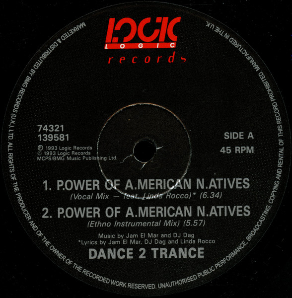 Dance 2 Trance - P.ower Of A.merican N.atives | Logic Records (74321 139581) - 3 Dance 2 Trance - P.ower Of A.merican N.atives | Logic Records (74321 139581) - 3