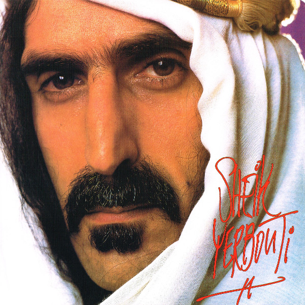 Frank Zappa - Sheik Yerbouti | Zappa Records (ZR 3859-1)