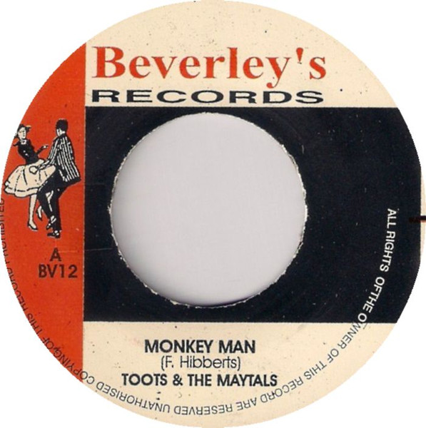 Toots & The Maytals - Monkey Man | Beverley's Records (BV12)