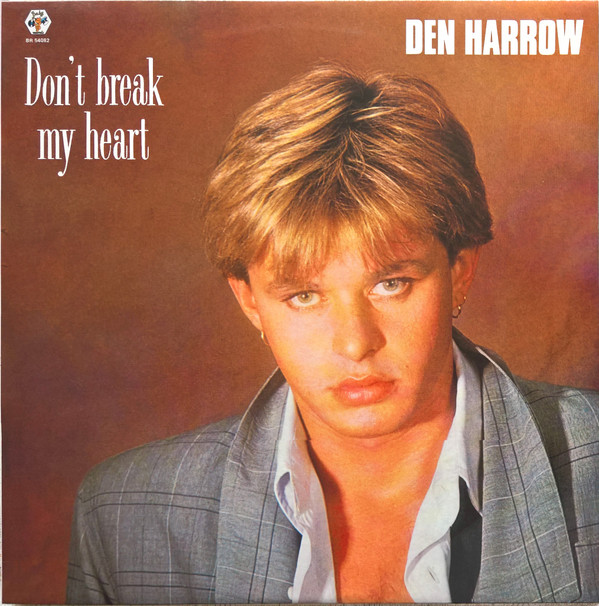 Den Harrow - Don't Break My Heart | Baby Records (BR 54082)