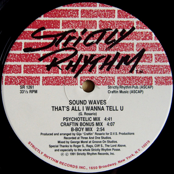 Sound Waves - Give It Up Girl / That's All I Wanna Tell U | Strictly Rhythm (SR 1261)