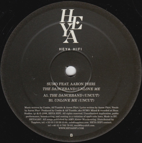 Sumo  &  Aaron Phiri - The Danceband / Unlove Me | HEYA HIFI (HEYA1207) - 3