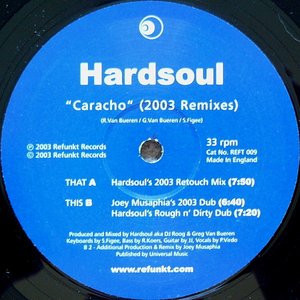 Hardsoul - Caracho (2003 Remixes) | Refunkt Records (REFT 009)