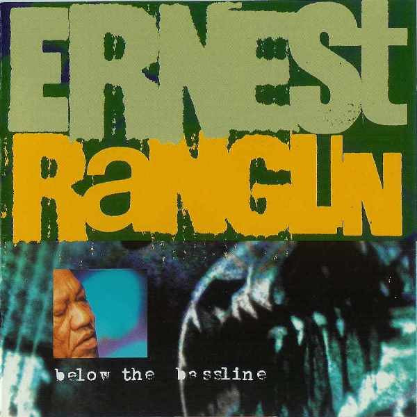 Ernest Ranglin - Below The Bassline | Island Jamaica Jazz (IJCD 4002) Ernest Ranglin - Below The Bassline | Island Jamaica Jazz (IJCD 4002)
