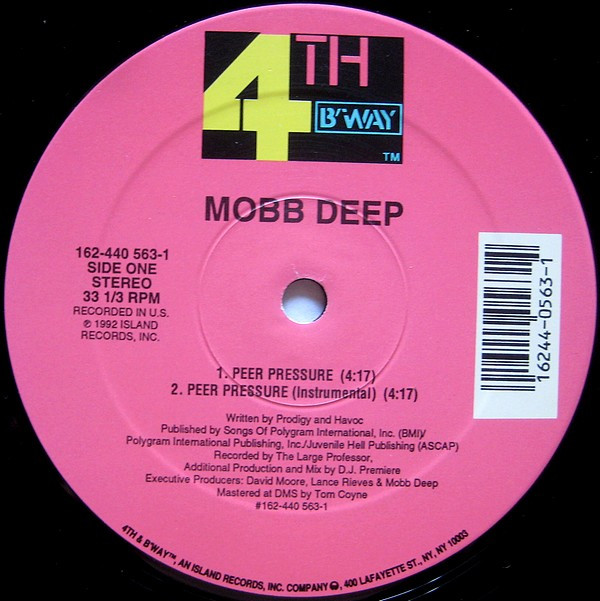 Mobb Deep - Peer Pressure / Flavor For The Non-Believes | 4th & Broadway (162-440 563-1) - main