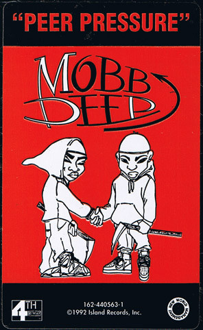 Mobb Deep - Peer Pressure / Flavor For The Non-Believes | 4th & Broadway (162-440 563-1) - 3