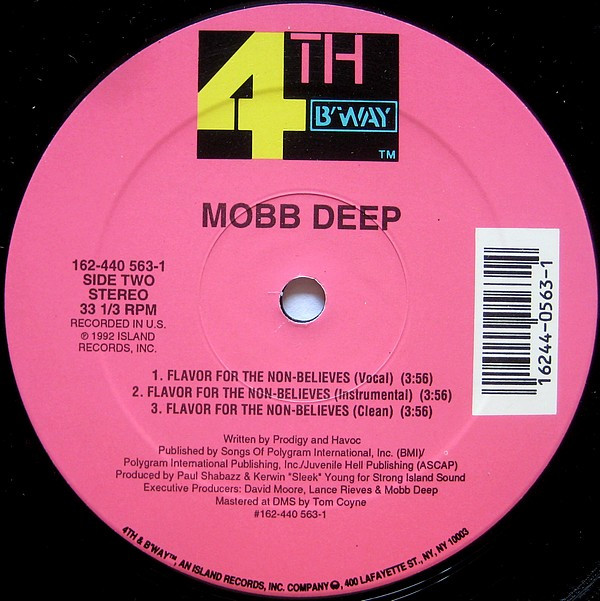 Mobb Deep - Peer Pressure / Flavor For The Non-Believes | 4th & Broadway (162-440 563-1) - 2