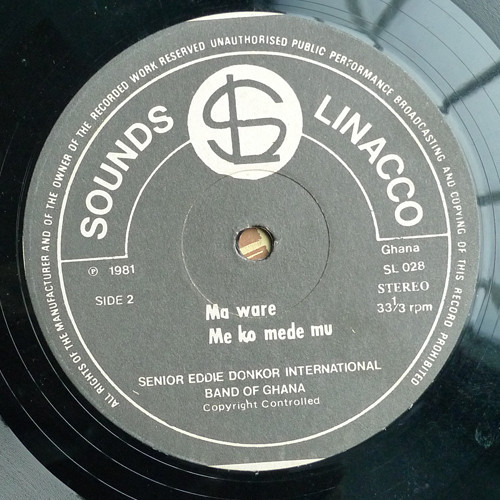 Eddie Donkor & The Internationals - I Go Die Oh (For Sake Of Money) | Sounds Linacco (SL 028) - 4 Eddie Donkor & The Internationals - I Go Die Oh (For Sake Of Money) | Sounds Linacco (SL 028) - 4