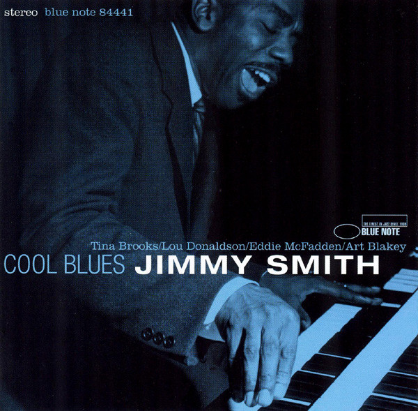 Jimmy Smith - Cool Blues | Blue Note (7243 5 35587 2 7)
