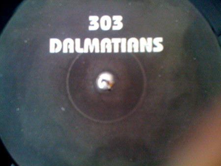 Unknown Artist - 303 Dalmatians | Not On Label (B001)